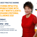 IFPAS Workshop: Mastering Impactful Communications with High Net Worth Clients: Leveraging Emotional Intelligence (EQ)